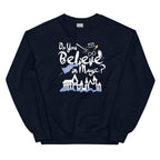 Believe in Magic Sweatshirt Blue and Gray Scarf House Wizard and Witch Adult Unisex Sweatshirt