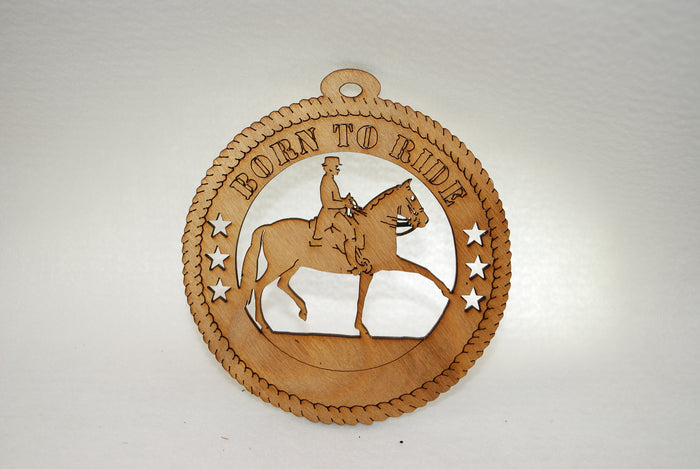 BORN TO RIDE HORSE LASER CUT ORNAMENT