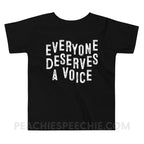 Everyone Deserves A Voice Toddler Shirt - Black / 2T - Youth & Baby peachiespeechie.com