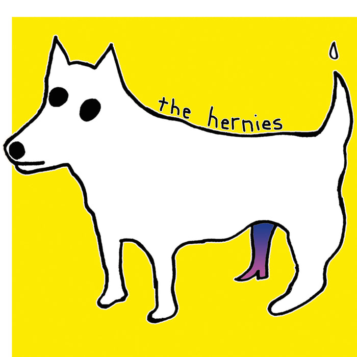 Hernies, The - If You Can't Think, then You Cannot Be Afraid of the Consequences of Your Actions