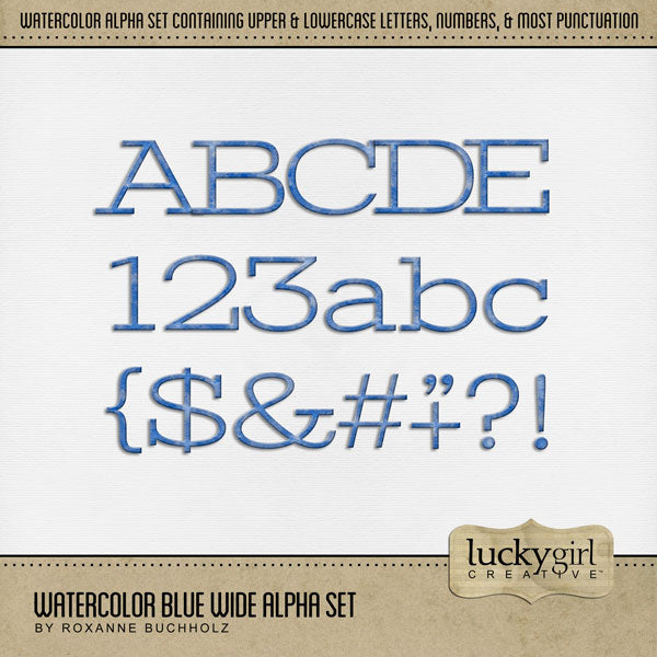 Add these realistic blue watercolor alphabet letters, numbers, and punctuation by Lucky Girl Creative digital art to all your digital scrapbooking pages and mix-and-match them on various projects throughout the year! Great for Father's Day, sports, boy-themed pages, and everyday, too! The Watercolor Blue Wide Alpha Set consists of a full set of digital art uppercase alphabet letters A-Z, lowercase alphabet letters a-z, numbers 0-9, and most punctuation marks.